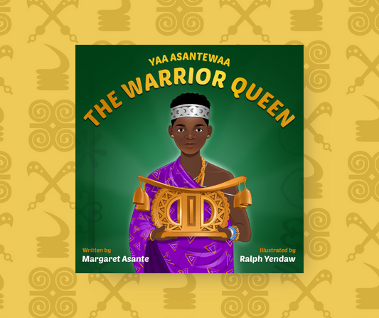 Yaa Asantewaa The Warrior Queen