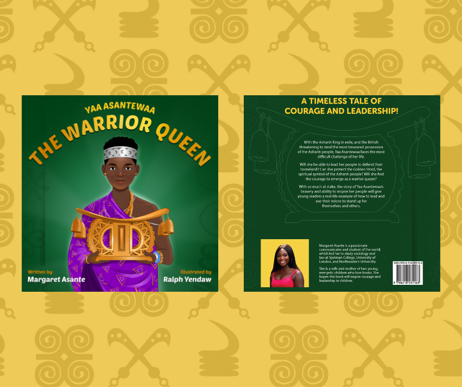 Yaa Asantewaa The Warrior Queen